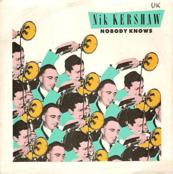 7inch Record NIK KERSHAW - Nobody Knows NIK10 MCA Records 1986 UK Pop Used
7inch Record NIK KERSHAW - Nobody Knows NIK10 MCA Records 1986 UK Pop Used