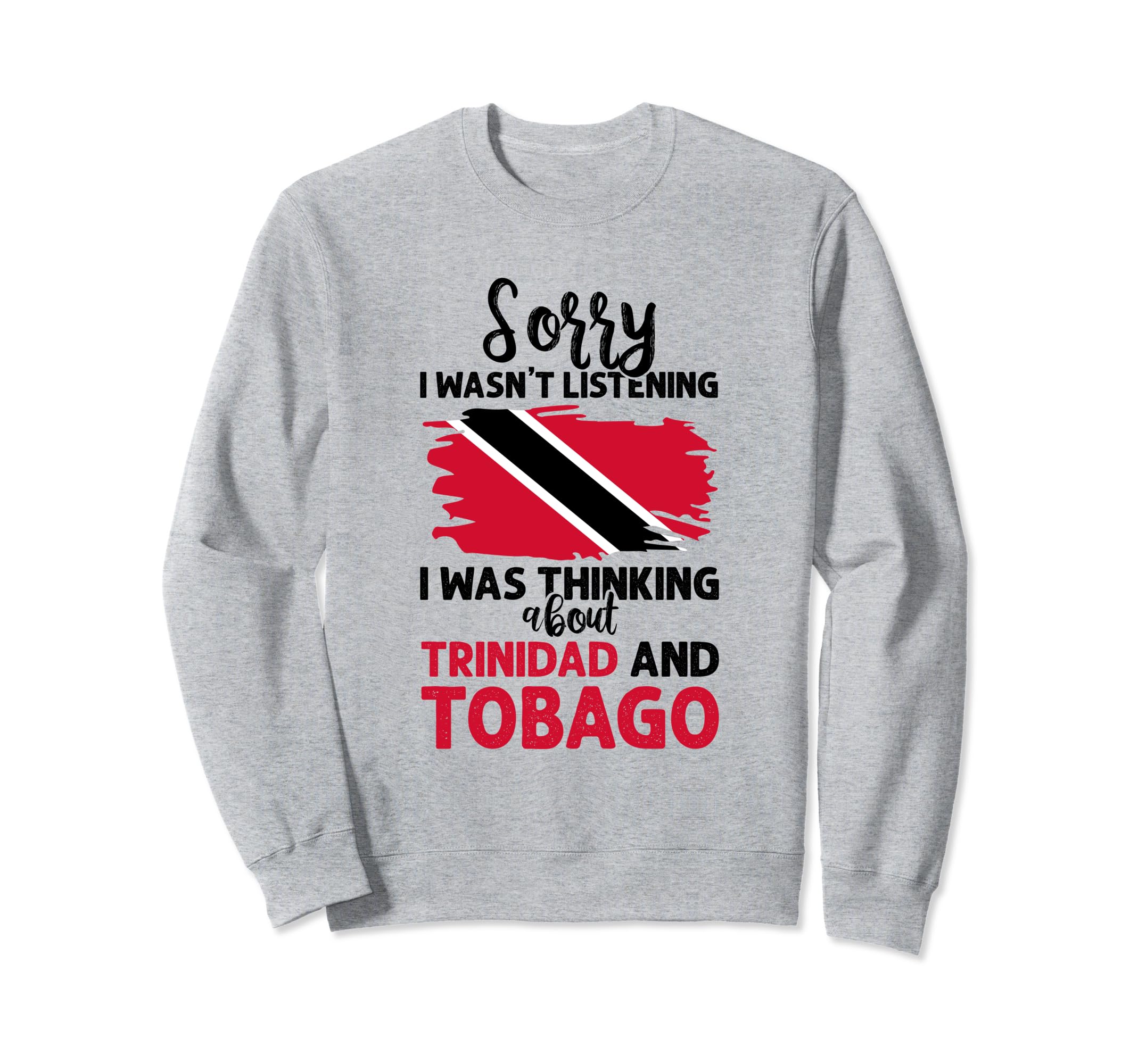 Trinidad and Tobago flag sweatshirt
Trinidad and Tobago flag sweatshirt