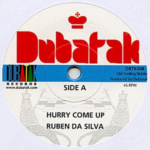 7inch Record RUBEN DA SILVA - Hurry Come Up DBTK0087 Dubatak BZ 2012 Jamaica Reggae, Ska & Dub
7inch Record RUBEN DA SILVA - Hurry Come Up DBTK0087 Dubatak BZ 2012 Jamaica Reggae, Ska & Dub