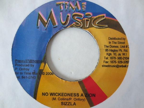 7inch Record SIZZLA - No Wickedness A Zion NONE In Time Music 2006 Jamaica Reggae, Ska & Dub Used
7inch Record SIZZLA - No Wickedness A Zion NONE In Time Music 2006 Jamaica Reggae, Ska & Dub Used