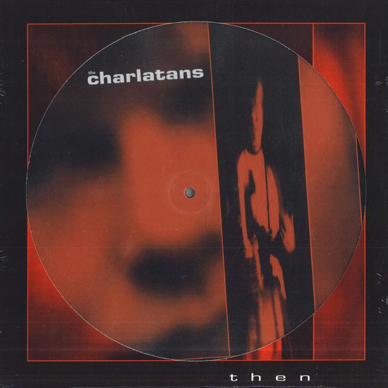 12inch Record CHARLATANS Then Picture Vinyl BBQ2711TE BEGGARS BANQUE 2026 Non Japan Rock
12inch Record CHARLATANS Then Picture Vinyl BBQ2711TE BEGGARS BANQUE 2026 Non Japan Rock