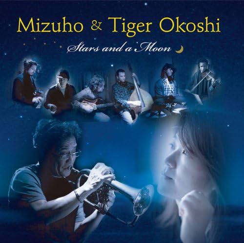 CD MIZUHO&TIGER OKOSHI - Stars And A Moon HQJ100326 House Of Jazz 2010 Japan ObiJazz Used
CD MIZUHO&TIGER OKOSHI - Stars And A Moon HQJ100326 House Of Jazz 2010 Japan ObiJazz Used