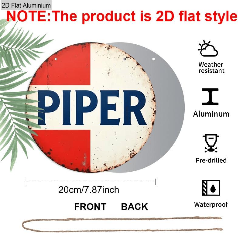 2D Flat Aluminum Vintage Piper Aviation Round Metal Sign - Retro Airplane Wall Decor for Hangar, Garage, Man Cave, Rustic Aviation Decor Round Wall 1pc
2D Flat Aluminum Vintage Piper Aviation Round Metal Sign - Retro Airplane Wall Decor for Hangar, Garage, Man Cave, Rustic Aviation Decor Round Wall 1pc