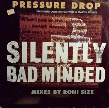 12inch Record PRESSURE DROP - Silently Bad Minded 6654906 Higher Ground 1998 UK Dance & Electronica Used
12inch Record PRESSURE DROP - Silently Bad Minded 6654906 Higher Ground 1998 UK Dance & Electronica Used