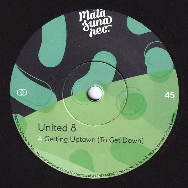 7inch Record UNITED 8 , TONY ALVON & THE BELAIRS - Getting Uptown (To Get Down) / Sexy MSR036 Matasuna Rec. 2023 Germany Soul/Funk
7inch Record UNITED 8 , TONY ALVON & THE BELAIRS - Getting Uptown (To Get Down) / Sexy MSR036 Matasuna Rec. 2023 Germany Soul/Funk