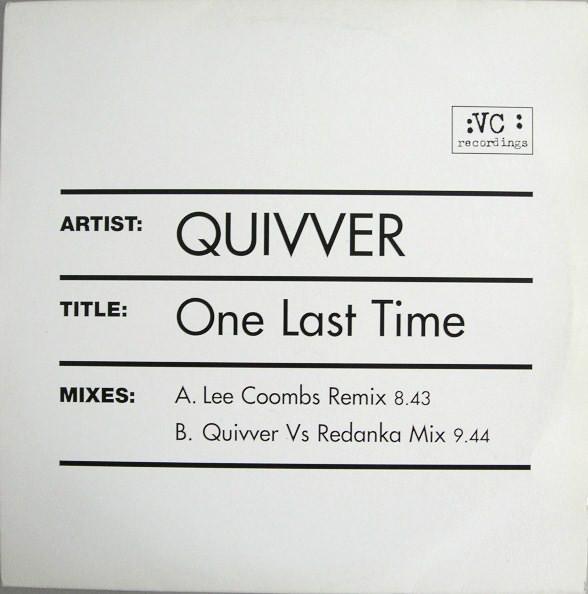 12inch Record QUIVVER - One Last Time (Remixes) VCRTX81 VC Recordings 2001 UK Dance & Electronica Used
12inch Record QUIVVER - One Last Time (Remixes) VCRTX81 VC Recordings 2001 UK Dance & Electronica Used