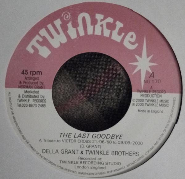 7-дюймовая пластинка DELLA GRANT TWINKLE BROTHERS The Last Goodbye NG170 Twinkle Music 2000 UK Регги Ска Даб Б/у
7-дюймовая пластинка DELLA GRANT TWINKLE BROTHERS The Last Goodbye NG170 Twinkle Music 2000 UK Регги Ска Даб Б/у