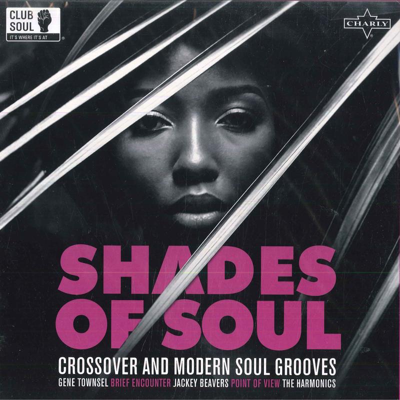 LP Record VARIOUS - Shades Of Soul - Crossover And Mode CHARLYL317 Charly Records 2019 UK Soul/Funk
LP Record VARIOUS - Shades Of Soul - Crossover And Mode CHARLYL317 Charly Records 2019 UK Soul/Funk