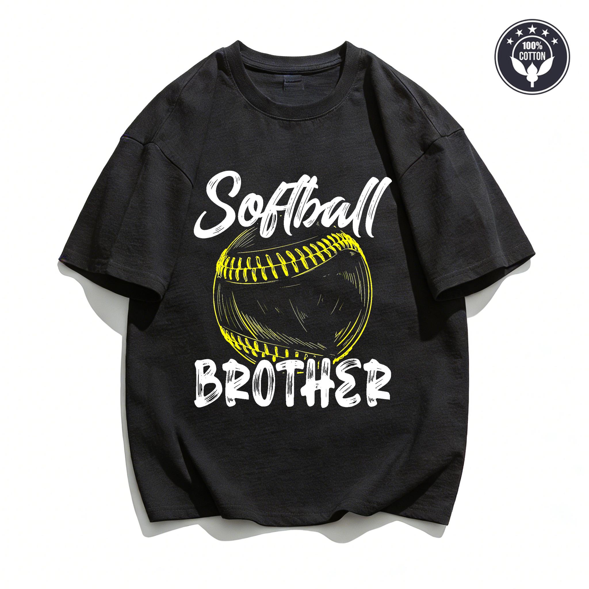 Softball Brother T-Shirt Men Fashion Casual 100% Cotton Oversized T Shirt Summer Streetwear Hip Hop Short Sleeve Tee Tops S
Softball Brother T-Shirt Men Fashion Casual 100% Cotton Oversized T Shirt Summer Streetwear Hip Hop Short Sleeve Tee Tops S