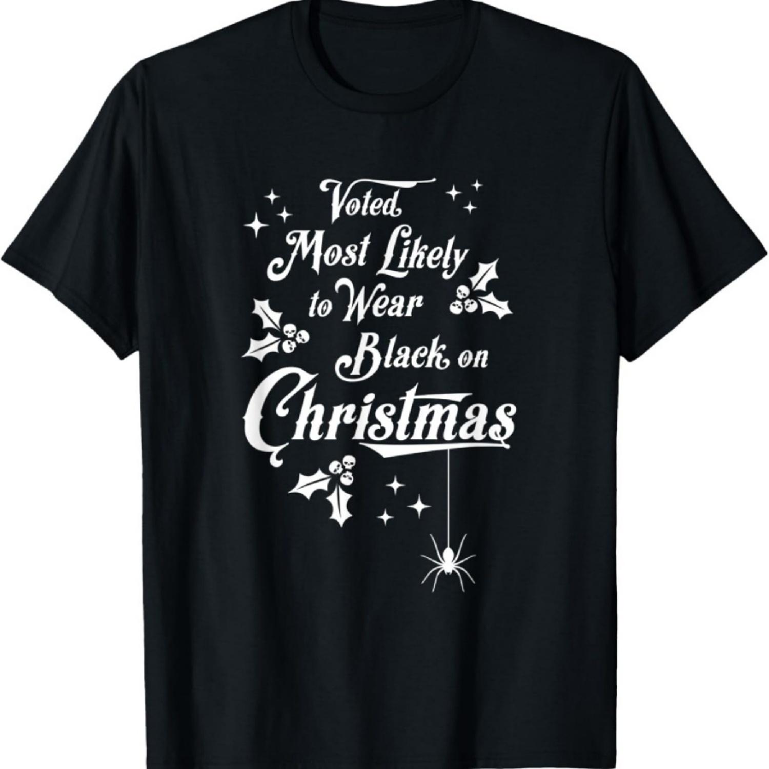 Voted Most Likely To Wear Black On Christmas Dark Holiday T-Shirt XXXXXL чёрный
Voted Most Likely To Wear Black On Christmas Dark Holiday T-Shirt XXXXXL чёрный