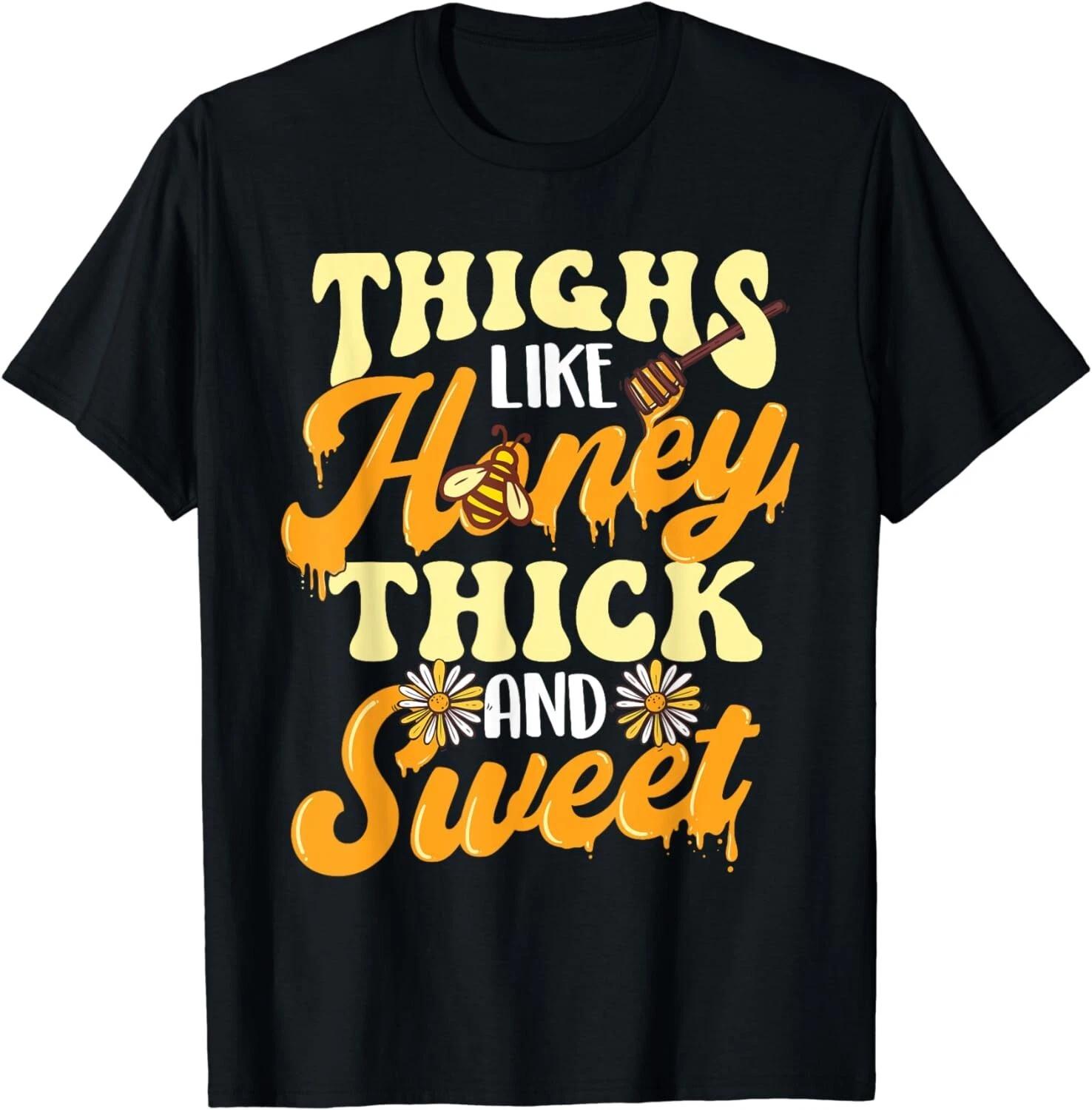 Thighs Like Honey Thick And Sweet - Thick Thighs Gift Unisex T-Shirt 3XL
Thighs Like Honey Thick And Sweet - Thick Thighs Gift Unisex T-Shirt 3XL