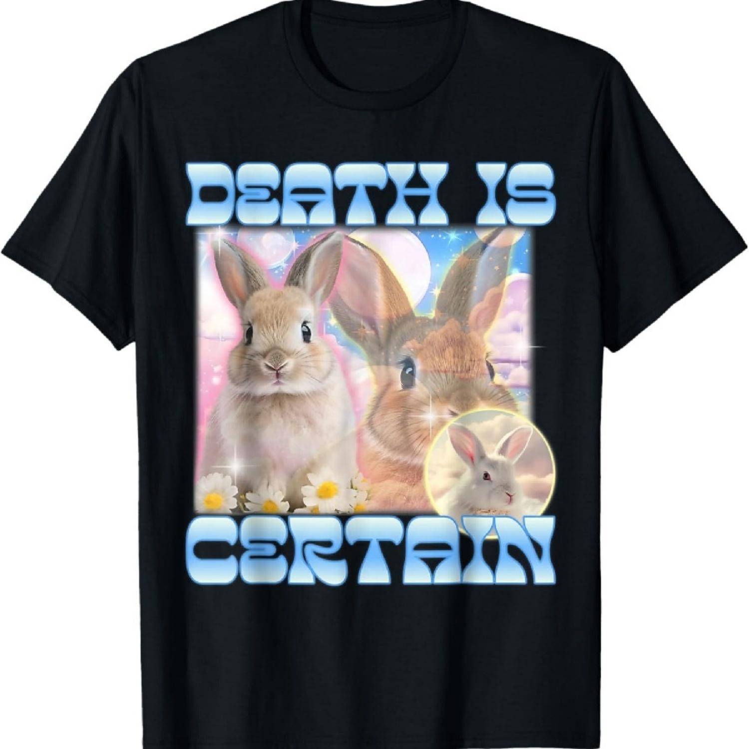 Death Is Certain Cringe Bunny Funny Oddly Specific Dank Meme T-Shirt XXXXXL чорний
Death Is Certain Cringe Bunny Funny Oddly Specific Dank Meme T-Shirt XXXXXL чорний