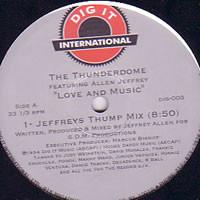 LP Record THUNDERDOME, ALLEN JEFFREY - Love And Music DIG003 Dig It Internat 1994 US Dance & Electronica Used
LP Record THUNDERDOME, ALLEN JEFFREY - Love And Music DIG003 Dig It Internat 1994 US Dance & Electronica Used