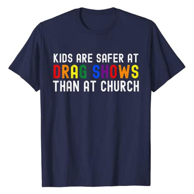 Kids Are Safer At Drag Shows Than At Church LGBT Pride T-Shirt Funny LGBTQ Communities Graphic Tee Tops Lesbian Gay Pride Outfit 4XL
Kids Are Safer At Drag Shows Than At Church LGBT Pride T-Shirt Funny LGBTQ Communities Graphic Tee Tops Lesbian Gay Pride Outfit 4XL