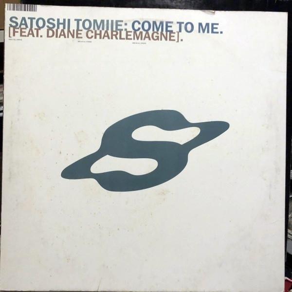 12inch Record SATOSHI TOMIIE, DIANE CHARLEMAGNE - Come To Me AIJT5002 SMEJ Associated 1998 Japan Dance & Electronica
12inch Record SATOSHI TOMIIE, DIANE CHARLEMAGNE - Come To Me AIJT5002 SMEJ Associated 1998 Japan Dance & Electronica