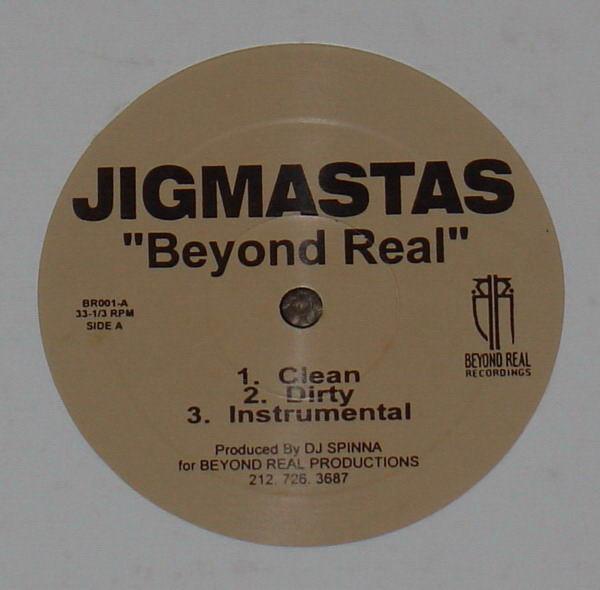 12inch Record JIGMASTAS - Beyond Real / Dead Man s Walk BR001 Beyond Real Rec 1996 US Rap & Hip-Hop/R&B Used
12inch Record JIGMASTAS - Beyond Real / Dead Man s Walk BR001 Beyond Real Rec 1996 US Rap & Hip-Hop/R&B Used