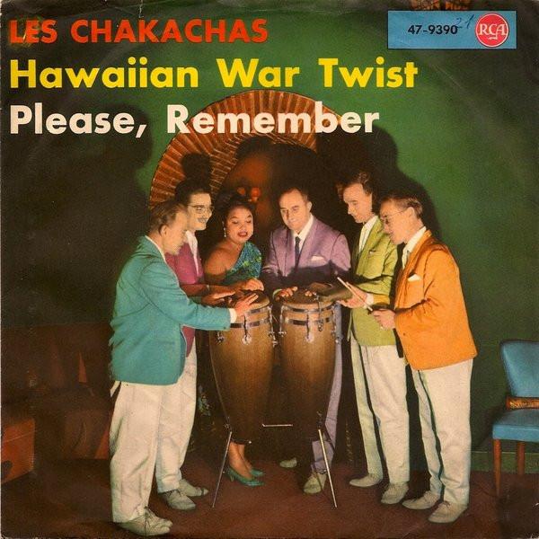 7-дюймовая пластинка CHAKACHAS Hawaiian War Twist Please Rememb 479390 RCA 1962 Германия Рок Б/у
7-дюймовая пластинка CHAKACHAS Hawaiian War Twist Please Rememb 479390 RCA 1962 Германия Рок Б/у