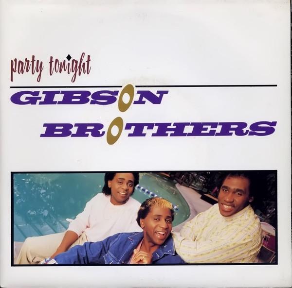 7inch Record GIBSON BROTHERS Party Tonight KHAN68 Streetwave 1986 UK SoulFunk Used
7inch Record GIBSON BROTHERS Party Tonight KHAN68 Streetwave 1986 UK SoulFunk Used