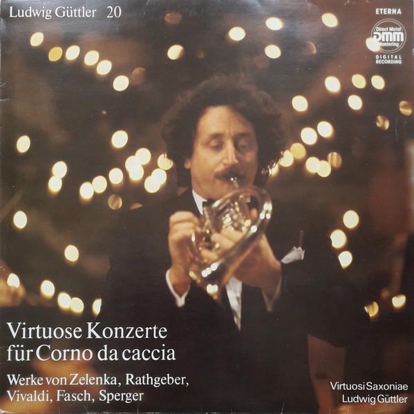 Виниловая пластинка LUDWIG GTTLER VIRTUOSI SAXONIAE Virtuose Konzerte Fr Corno Da Cacc 725229 ETERNA 1989 Немецкий Дем Классика Б/У
Виниловая пластинка LUDWIG GTTLER VIRTUOSI SAXONIAE Virtuose Konzerte Fr Corno Da Cacc 725229 ETERNA 1989 Немецкий Дем Классика Б/У
