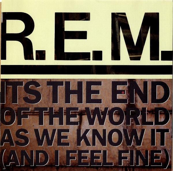 7inch Record R.E.M. Its The End Of The World As We Know IRS53220 I.R.S. Records 1987 Canada Rock Used
7inch Record R.E.M. Its The End Of The World As We Know IRS53220 I.R.S. Records 1987 Canada Rock Used
