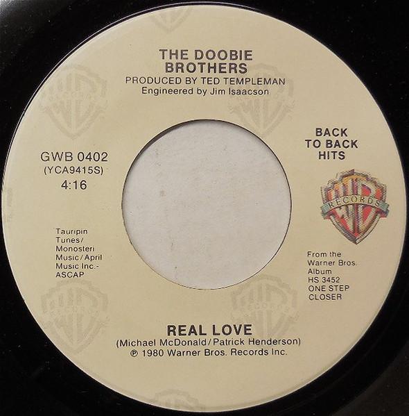 7inch Record DOOBIE BROTHERS Real Love One Step Closer GWB0402 WARNER BROS. 1980 US Rock Used
7inch Record DOOBIE BROTHERS Real Love One Step Closer GWB0402 WARNER BROS. 1980 US Rock Used