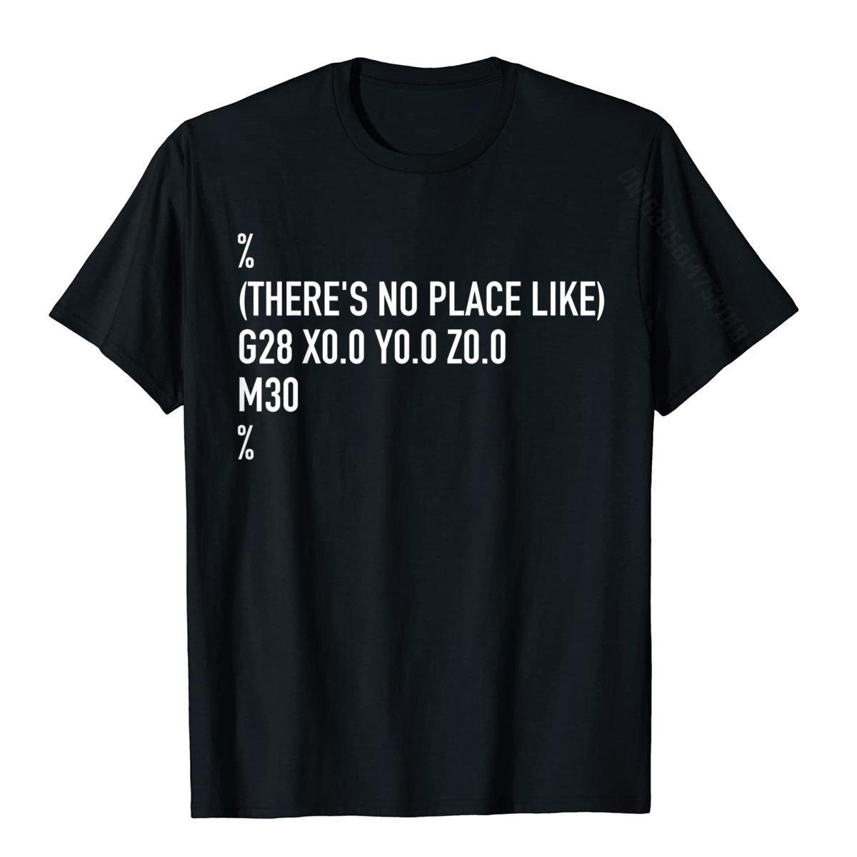 Funny CNC Machinist There s No Place Like G28 X0 Y0 Z0 Shirt Funny Tops Shirts For Men Graphic Cotton Tshirts Normal 3XL чорний
Funny CNC Machinist There s No Place Like G28 X0 Y0 Z0 Shirt Funny Tops Shirts For Men Graphic Cotton Tshirts Normal 3XL чорний