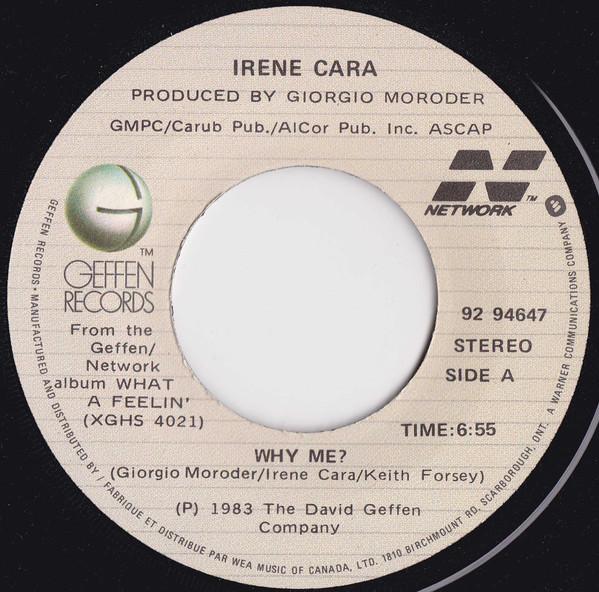 7inch Record IRENE CARA - Why Me 9294647 Geffen Records 1983 Canada Dance & Electronica Used
7inch Record IRENE CARA - Why Me 9294647 Geffen Records 1983 Canada Dance & Electronica Used