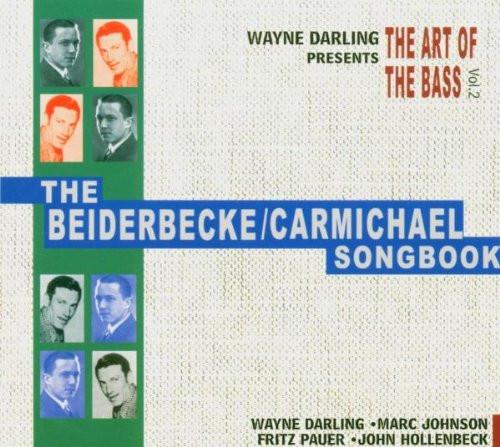 CD WAYNE DARLING FT MARC J - Art of the Bass 2 35101872 Laika Records 2004 Germany Jazz Used
CD WAYNE DARLING FT MARC J - Art of the Bass 2 35101872 Laika Records 2004 Germany Jazz Used