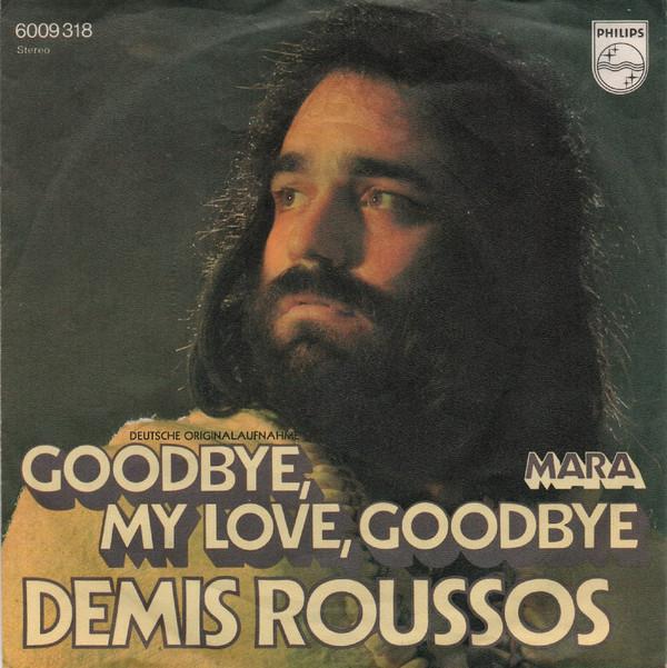 7-дюймовий запис DEMIS ROUSSOS Goodbye My Love Goodbye 6009318 PHILIPS 1973 Німеччина Поп Вживаний
7-дюймовий запис DEMIS ROUSSOS Goodbye My Love Goodbye 6009318 PHILIPS 1973 Німеччина Поп Вживаний