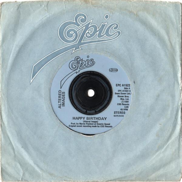 7inch Record ALTERED IMAGES Happy Birthday EPCA1522 Epic 1981 UK Rock Used
7inch Record ALTERED IMAGES Happy Birthday EPCA1522 Epic 1981 UK Rock Used