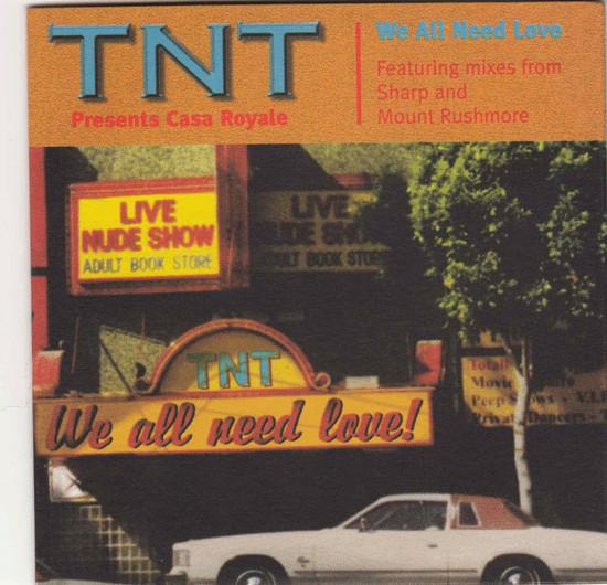 CD TNT, CASA ROYALE - We All Need Love BNOISE3CD Reverb Records 1998 UK Dance & Electronica Used
CD TNT, CASA ROYALE - We All Need Love BNOISE3CD Reverb Records 1998 UK Dance & Electronica Used