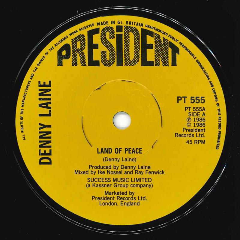 7inch Record DENNY LAINE Land Of Peace PT555 President Recor 1986 UK Pop Used
7inch Record DENNY LAINE Land Of Peace PT555 President Recor 1986 UK Pop Used