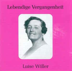 LP Record LUISE WILLER Lebendige Vergangenheit Luise Wil LV104 Lebendige Verga Austria Classical Used
LP Record LUISE WILLER Lebendige Vergangenheit Luise Wil LV104 Lebendige Verga Austria Classical Used