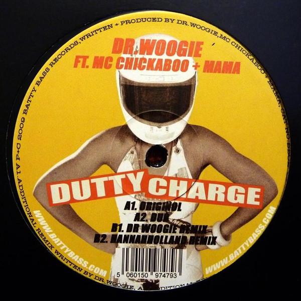 12inch Record DR. WOOGIE FT. MC CHICKABOO + MAMA - Dutty Charge BB02 BATTY BASS 2009 UK Dance & Electronica Used
12inch Record DR. WOOGIE FT. MC CHICKABOO + MAMA - Dutty Charge BB02 BATTY BASS 2009 UK Dance & Electronica Used