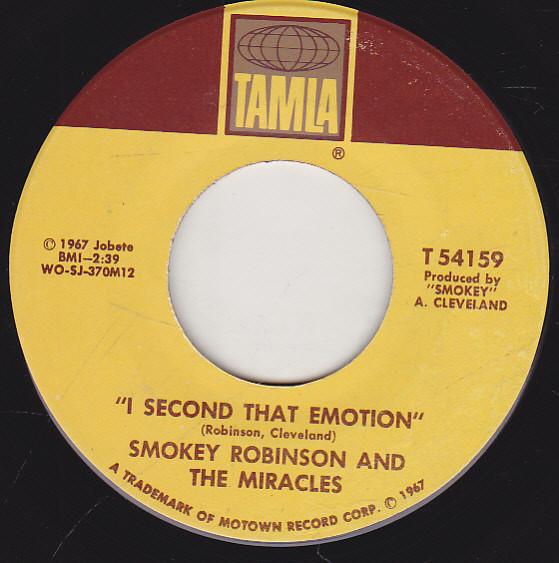 7inch Record MIRACLES - I Second That Emotion T54159 Tamla 1967 US Soul/Funk Used
7inch Record MIRACLES - I Second That Emotion T54159 Tamla 1967 US Soul/Funk Used