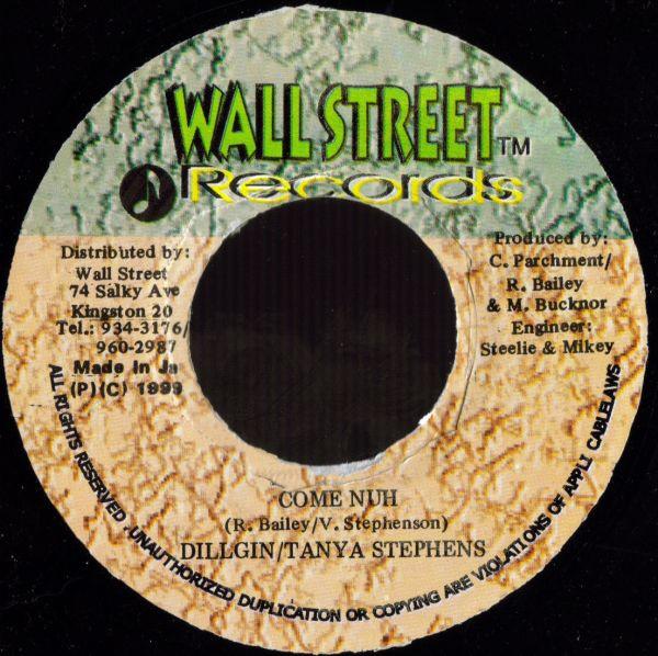 7inch Record DILLGIN / TANYA STEPHENS - Come Nuh NONE Wallstreet Reco 1999 Jamaica Reggae, Ska & Dub Used
7inch Record DILLGIN / TANYA STEPHENS - Come Nuh NONE Wallstreet Reco 1999 Jamaica Reggae, Ska & Dub Used