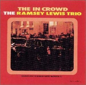 CD RAMSEY LEWIS TRIO - The In Crowd MVCR20053PROMO MCA Records 1997 Japan ObiJazz Used
CD RAMSEY LEWIS TRIO - The In Crowd MVCR20053PROMO MCA Records 1997 Japan ObiJazz Used