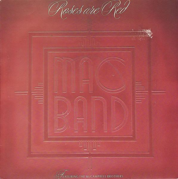 7inch Record MAC BAND, THE MCCAMPBELL BROTHERS - Roses Are Red MCA1264 MCA Records 1988 UK Soul/Funk Used
7inch Record MAC BAND, THE MCCAMPBELL BROTHERS - Roses Are Red MCA1264 MCA Records 1988 UK Soul/Funk Used