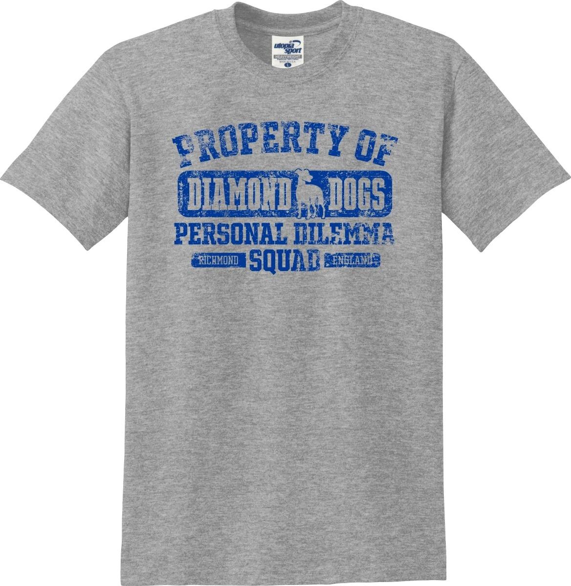 Property of Diamond Dogs Personal Dilemma Squad Funny Unisex T shirt (S-5X) XL
Property of Diamond Dogs Personal Dilemma Squad Funny Unisex T shirt (S-5X) XL