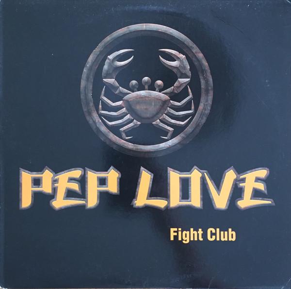12inch Record PEP LOVE - Fight Club 2300101 Hiero Imperium 2001 US Rap & Hip-Hop/R&B Used
12inch Record PEP LOVE - Fight Club 2300101 Hiero Imperium 2001 US Rap & Hip-Hop/R&B Used