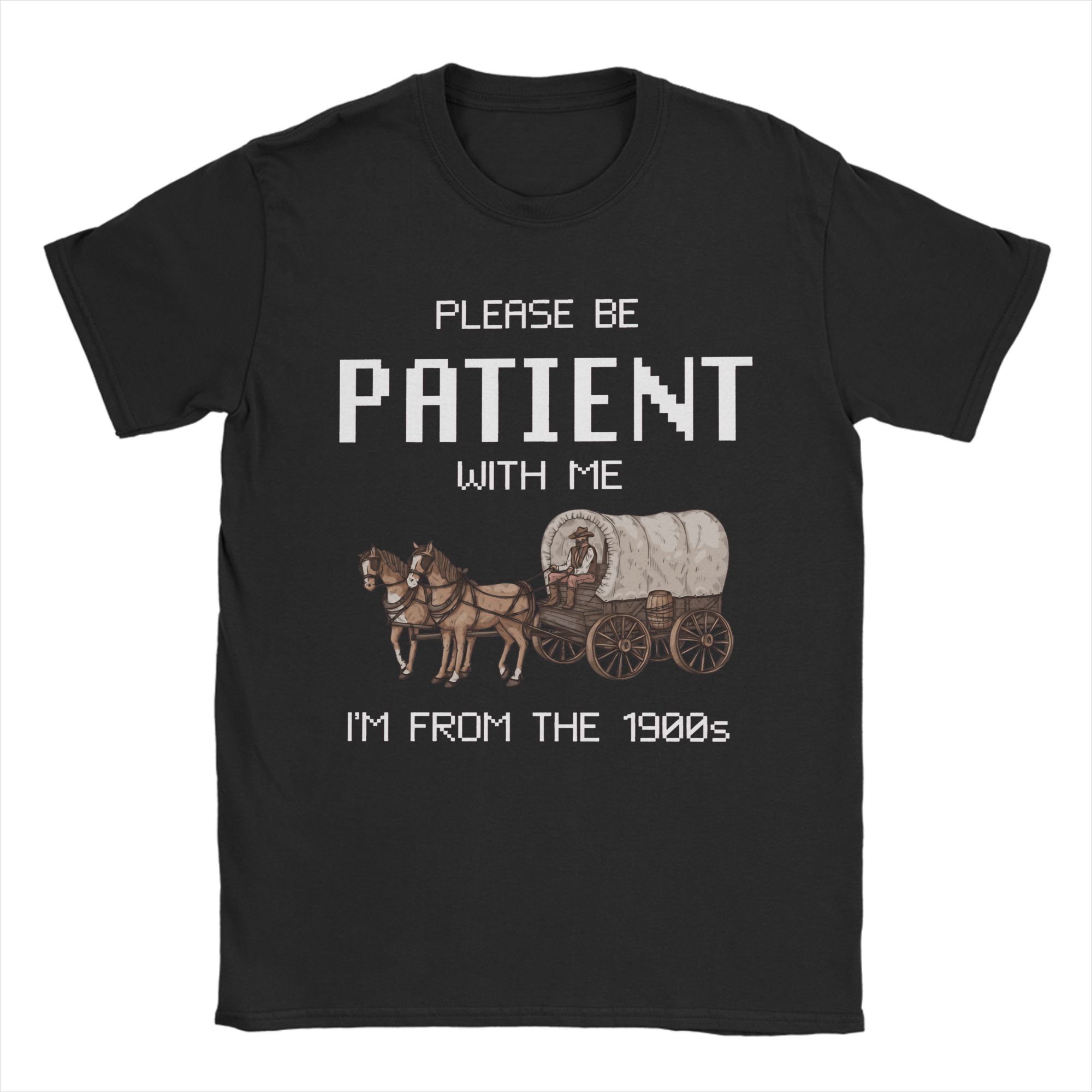 Please Be Patient With Me Im From The 1900s T Shirt Beach Cotton TShirts For Unisex Harajuku Custom DIY Tee Shirt Y2K Funny Tees S
Please Be Patient With Me Im From The 1900s T Shirt Beach Cotton TShirts For Unisex Harajuku Custom DIY Tee Shirt Y2K Funny Tees S