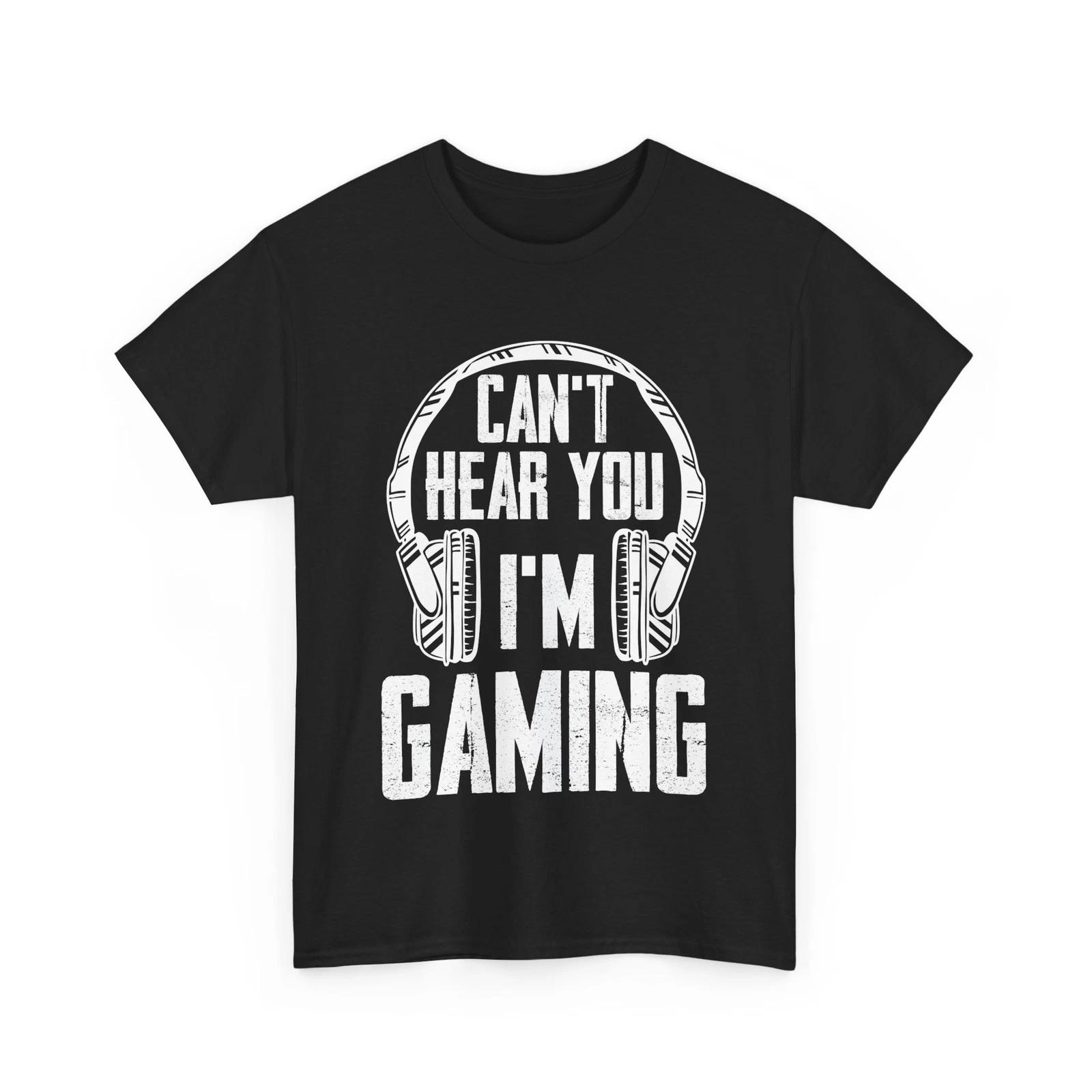 Gaming Shirt, Gamer Headset I Can t Hear You I m Gaming Funny Shirt S
Gaming Shirt, Gamer Headset I Can t Hear You I m Gaming Funny Shirt S
