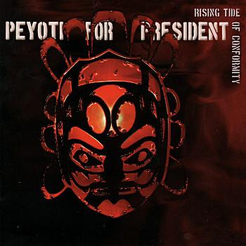 CD PEYOTI FOR PRESIDENT - Rising Tide Of Conformity SSOUP003A Sordid Soup Rec 2009 UK Rock Used
CD PEYOTI FOR PRESIDENT - Rising Tide Of Conformity SSOUP003A Sordid Soup Rec 2009 UK Rock Used
