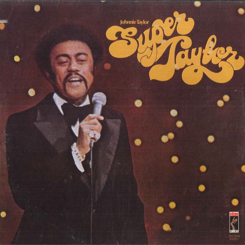 LP Record JOHNNIE TAYLOR Super Taylor STS5509 STAX 1974 US SoulFunk Used
LP Record JOHNNIE TAYLOR Super Taylor STS5509 STAX 1974 US SoulFunk Used
