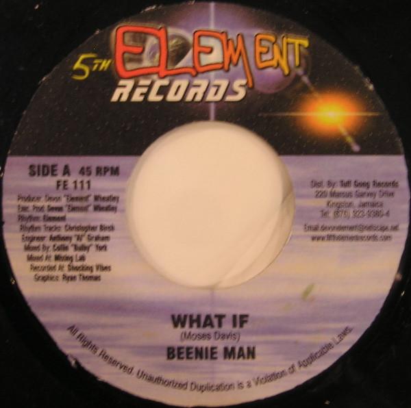 7inch Record BEENIE MAN / KIRK DAVIS & SHAD DU - What If / Original Gangsters FE111 5th Element Rec 2001 Jamaica Reggae, Ska & Dub Used
7inch Record BEENIE MAN / KIRK DAVIS & SHAD DU - What If / Original Gangsters FE111 5th Element Rec 2001 Jamaica Reggae, Ska & Dub Used