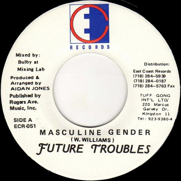 7inch Record FUTURE TROUBLES / SLY DUNBAR / JAZZ - Masculine Gender / Mecca ECR051 East Coast Reco US Reggae, Ska & Dub Used
7inch Record FUTURE TROUBLES / SLY DUNBAR / JAZZ - Masculine Gender / Mecca ECR051 East Coast Reco US Reggae, Ska & Dub Used