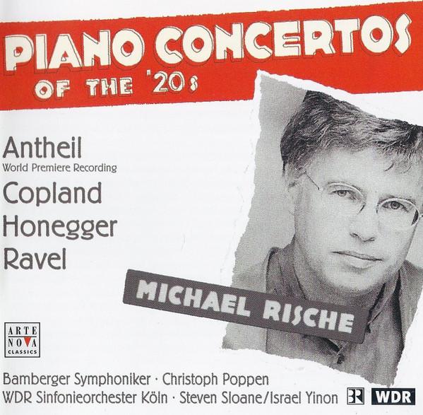 CD GEORGE ANTHEIL / AARON COPLAND / AR - Piano Concertos Of The 20s 74321910142 Arte Nova Class 2002 Europe Classical Used
CD GEORGE ANTHEIL / AARON COPLAND / AR - Piano Concertos Of The 20s 74321910142 Arte Nova Class 2002 Europe Classical Used