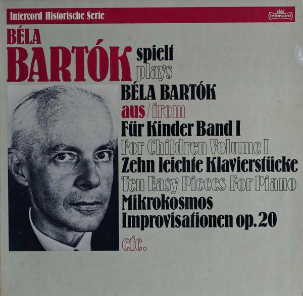 LP Record BLA BARTK Bla Bartk Spielt Bla Bartk INT125810 Intercord 1977 Germany Classical Used
LP Record BLA BARTK Bla Bartk Spielt Bla Bartk INT125810 Intercord 1977 Germany Classical Used