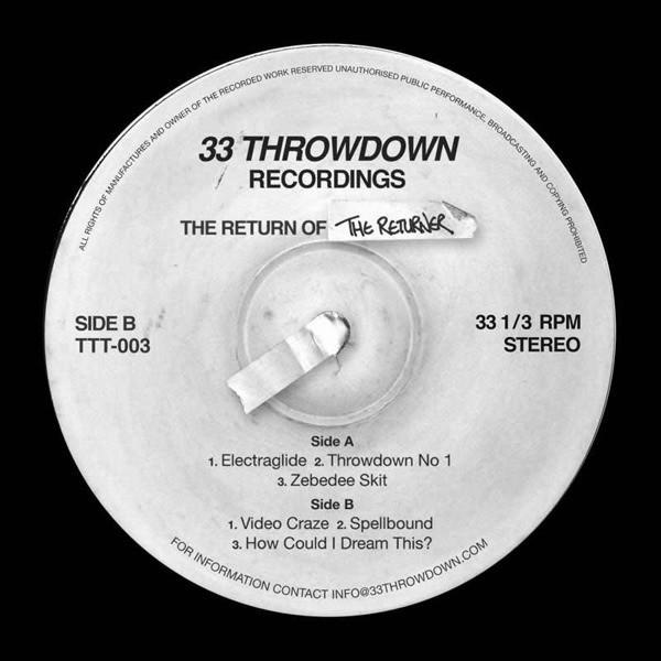 12inch Record RETURNER The Return Of The Returner TTT003 33 Throwdown Re 2004 UK Rap HipHopRB Used
12inch Record RETURNER The Return Of The Returner TTT003 33 Throwdown Re 2004 UK Rap HipHopRB Used