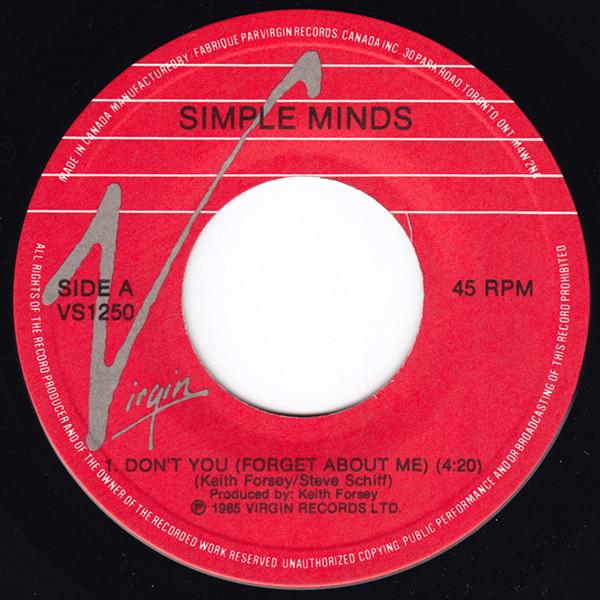 7inch Record SIMPLE MINDS Dont You Forget About Me VS1250 Virgin 1985 Canada Dance Electronica Used
7inch Record SIMPLE MINDS Dont You Forget About Me VS1250 Virgin 1985 Canada Dance Electronica Used